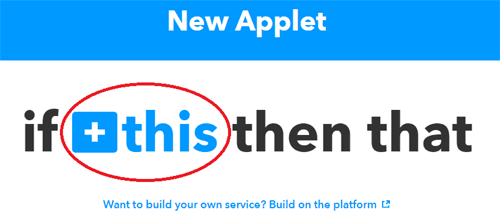 Setup Applet on IFTTT for Particle Cloud